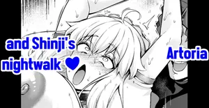 [Ankoman] Arutoria, Shinji to yoru no sanpo❤ - Artoria and Shinjis nightwalk ♥(Fate/stay night)  [English]